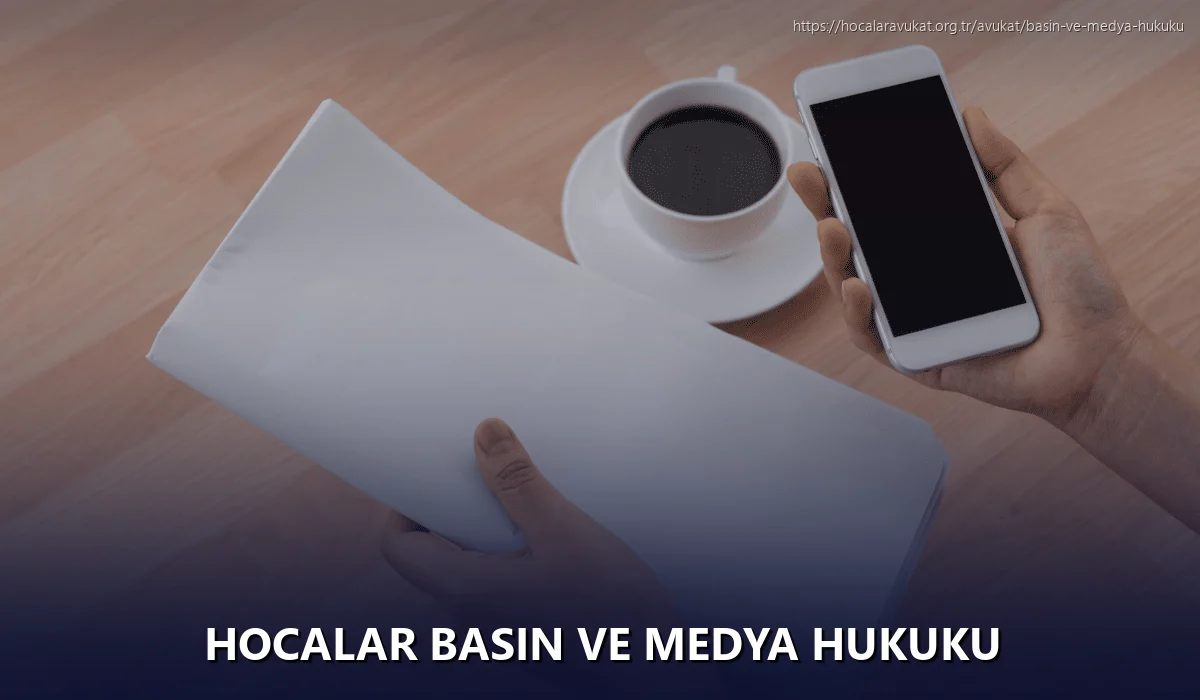 Hocalar Basın ve Medya Hukuku