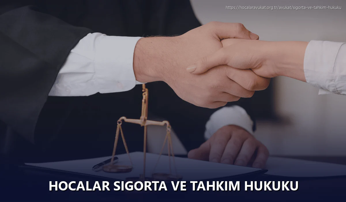 Hocalar Sigorta ve Tahkim Hukuku