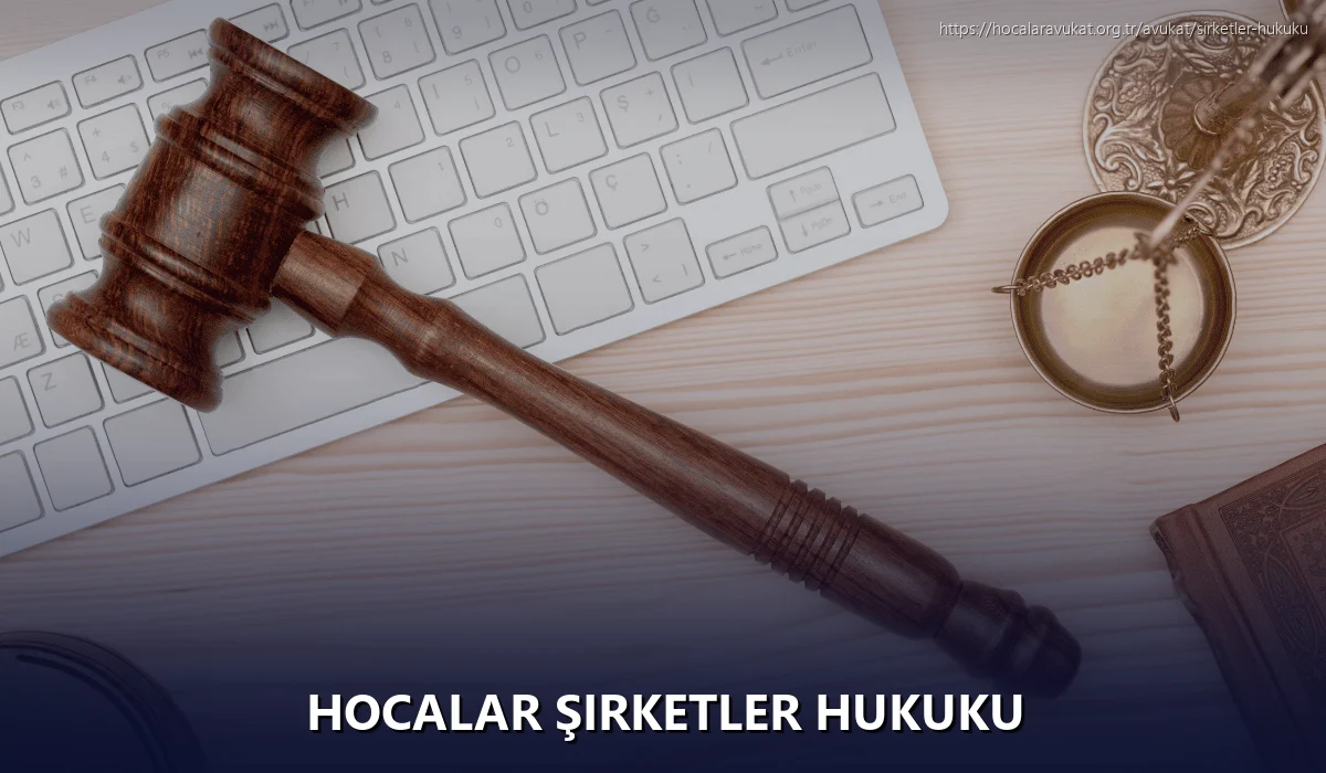 Hocalar Şirketler Hukuku