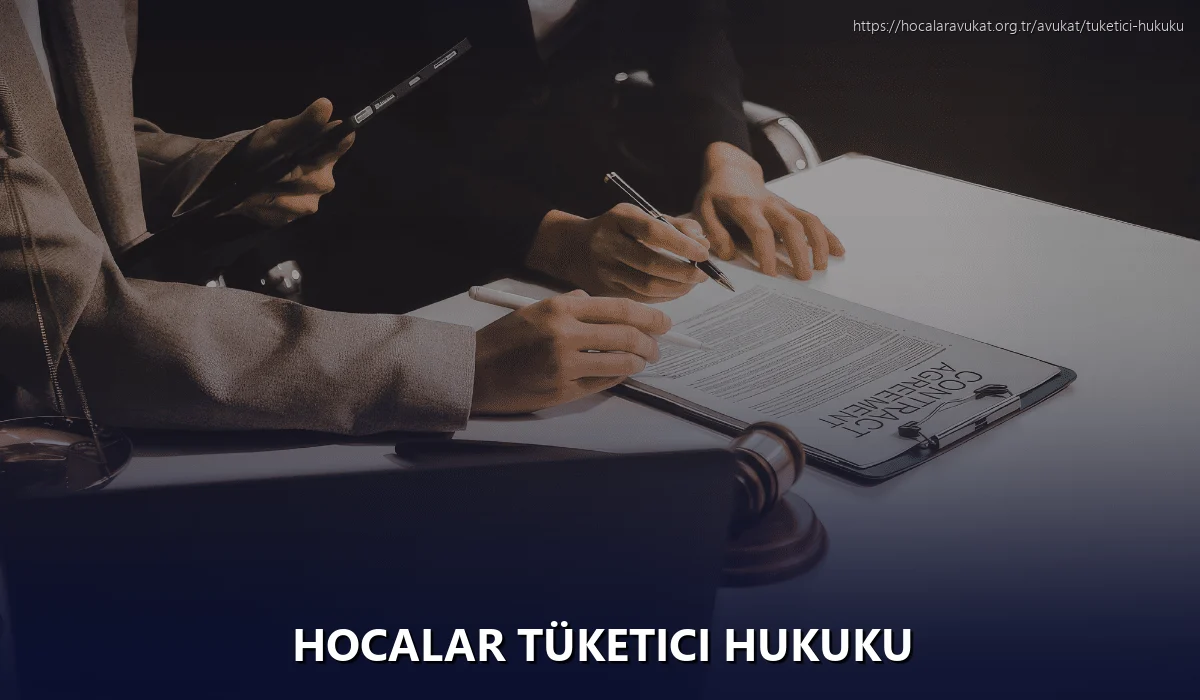Hocalar Tüketici Hukuku
